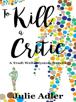 cover image of To Kill a Critic